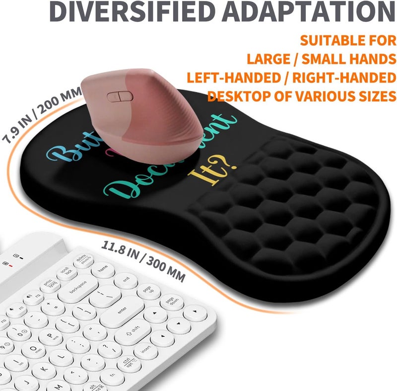 Armanza Ergonomic Joint Wrist Support Mouse Pad with Memory Foam Cushion Massage Bump, Carpal Tunnel Pain Relief Mousepad Slope Design for Wrist Rest, 11.8x7.9 in, But Did You Document It - Image 5